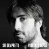 Sei sempre tu
