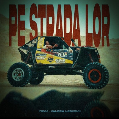 Pe Strada Lor (feat. Valera Leovskii) - Single