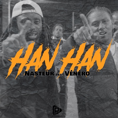 Han Han (feat. Vénéro) - Single