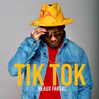 Tik Tok - Single - Reaux Fareal