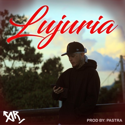 Lujuria (feat. PastraEnLosControles) - Single