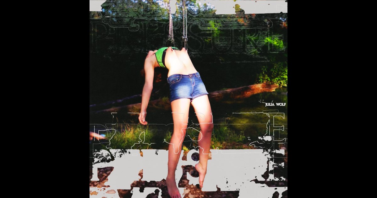 PRESSURE - Julia Wolf