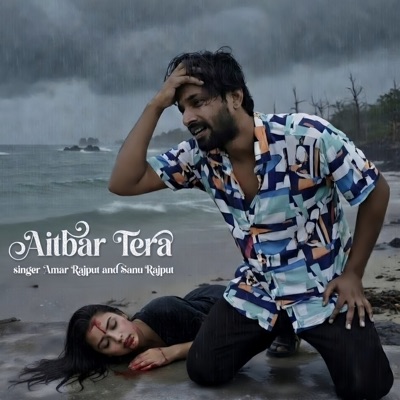 Aitbar Tera - Single