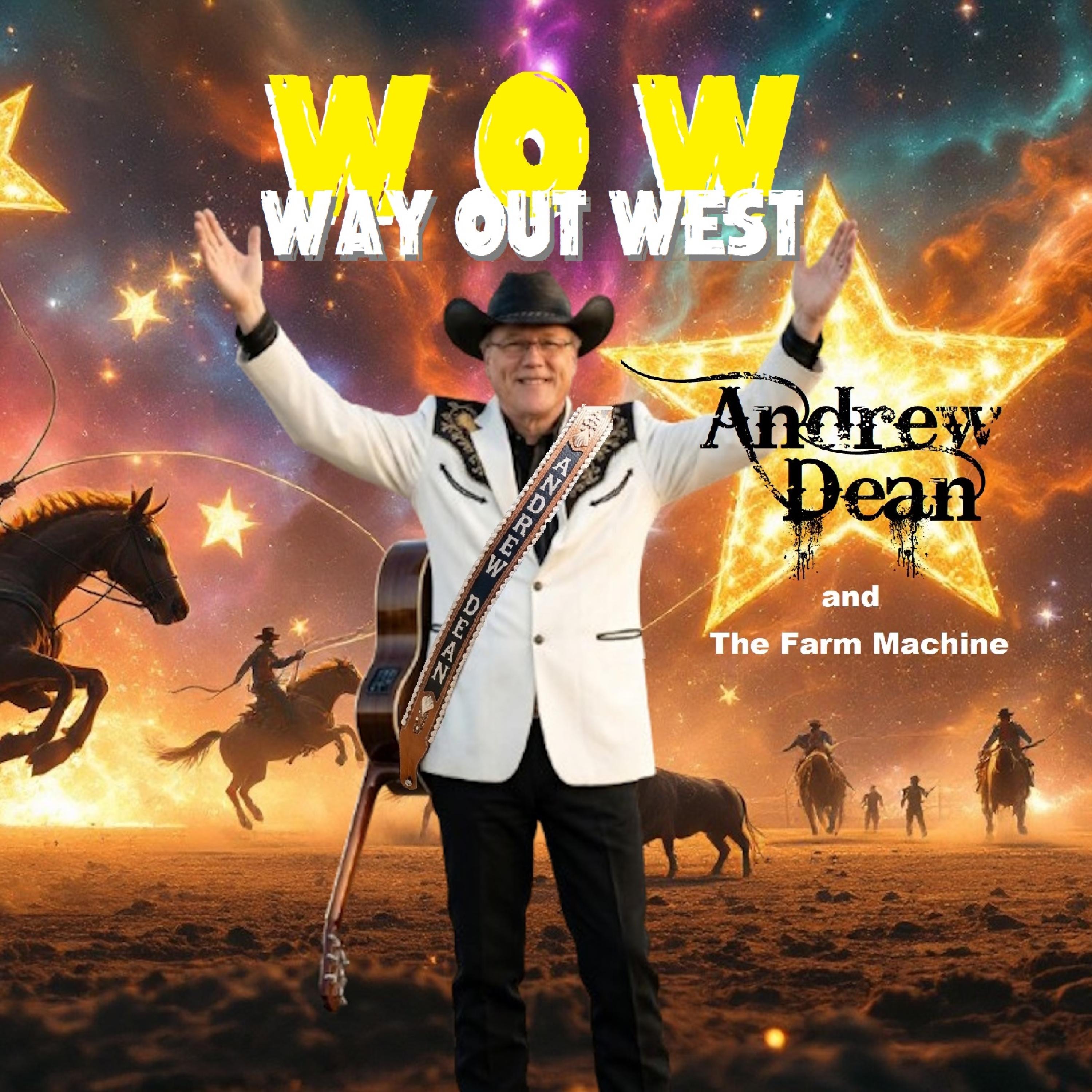 WOW: Way Out West