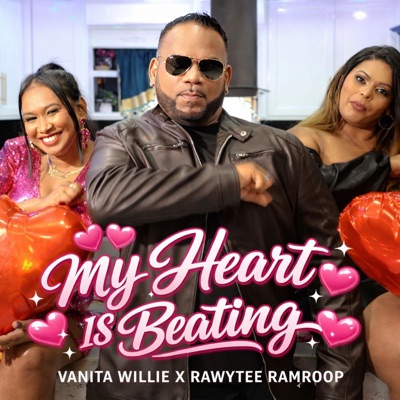 My heart is beating (feat. RAWYTEE RAMROOP) - Single