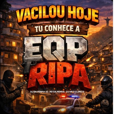 VACILOU HOJE TU CONHECE EQP RIPA - Single