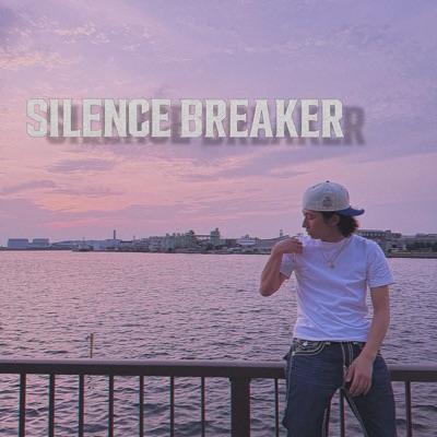 Silence Breaker - Single