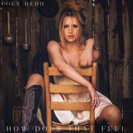 How Does That Feel Coey Redd