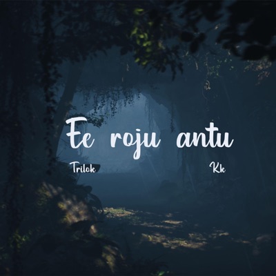 Ee Roju Antu (feat. Kk official_) - Single