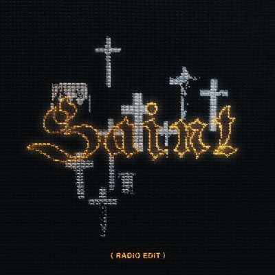 SAINT (Radio Edit) - Single