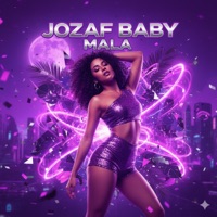 MALA - Single - Jozaf Baby