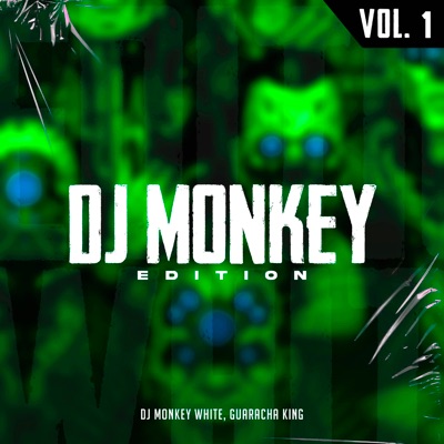 Dj Monkey Edition Vol. 1