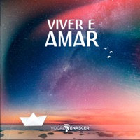 Viver e Amar - Vocal Renascer