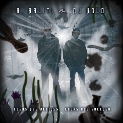 Cosas Que Decides, Cosas Que Suceden