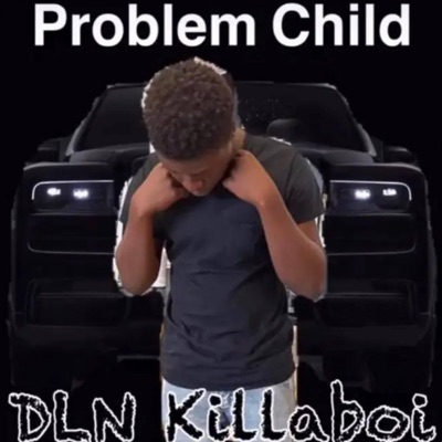 Problem Child