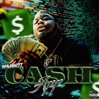 Cash App - Single - 9hunnitt