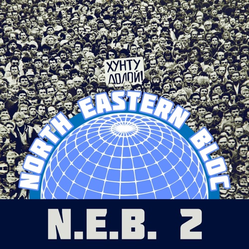 N E B 2 (feat. Stoic, Glock Lesnar & MinorTwitch) - Single