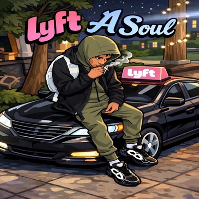Lyft A Soul - Single