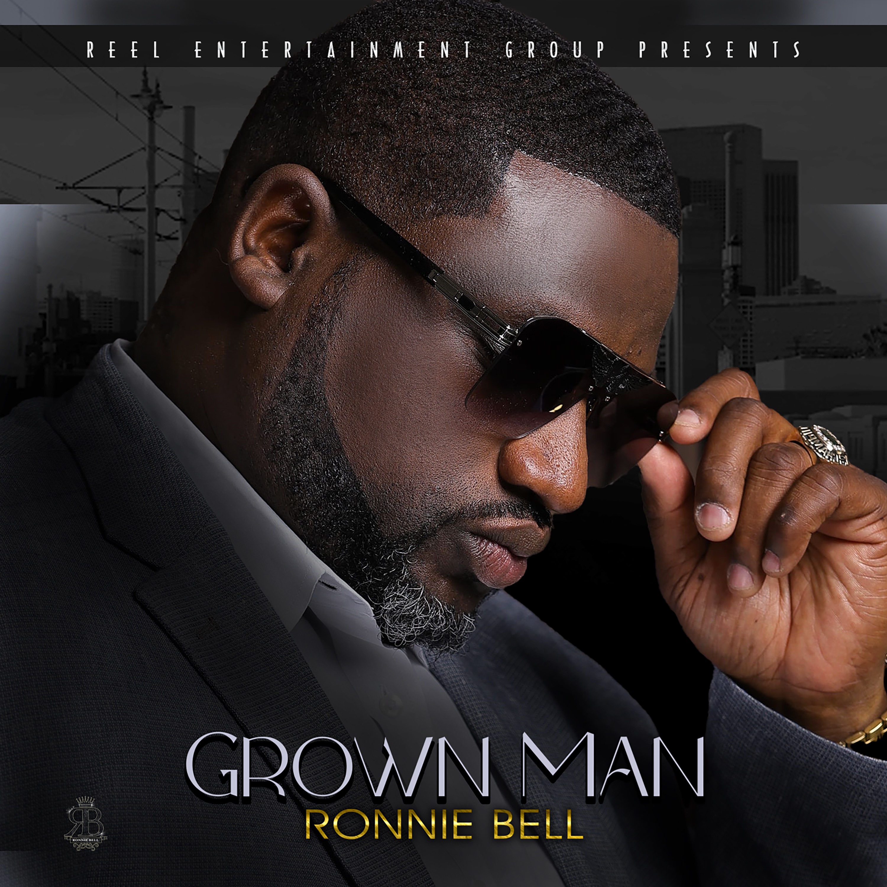 Ronnie Bell - Ronnie Bell - Grown Man RADIO