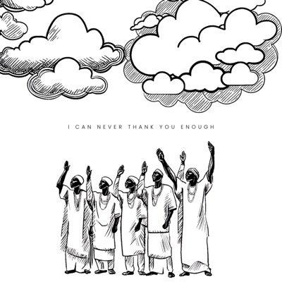 I Can Never Thank You Enough - Single