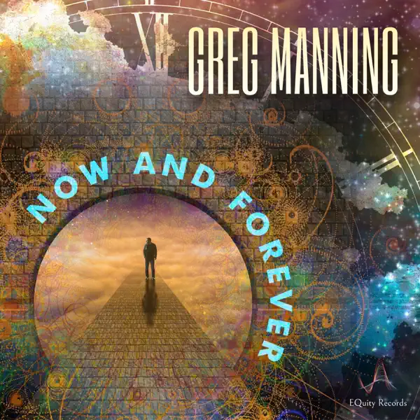 Now And Forever — Greg Manning