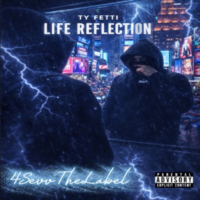 Life Reflection (Mix By SwindleStudios) - Single