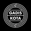 GADIS KOTA