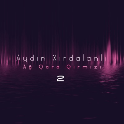Ağ Qara Qırmızı 2 - Single