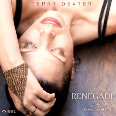 Renegade (feat. Wez Whynt) [Radio Edit] - Single