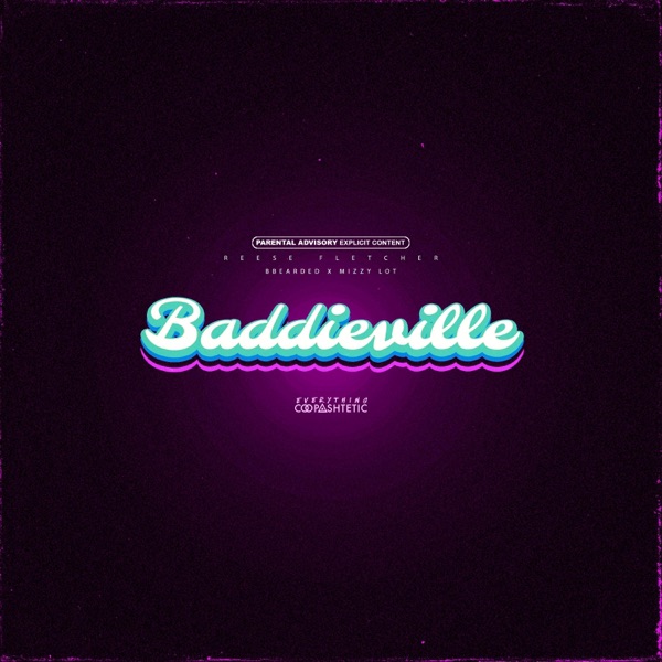 Baddieville