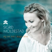 Eg Ser Inn I Augo Dine - Single - Sigrid Moldestad