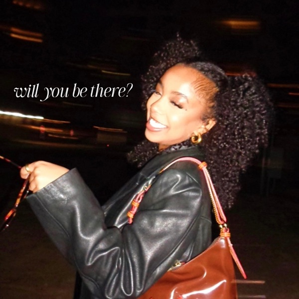 Will You Be There?