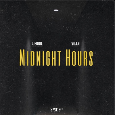 Midnight Hours (feat. Villy Vill) - Single