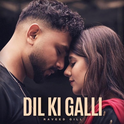 Dil Ki Gali - Single