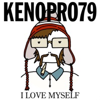 I Love Myself - Kenopro79