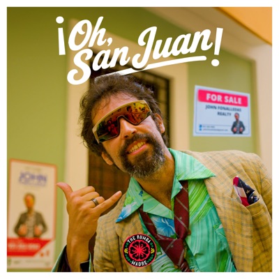 ¡Oh, San Juan! (feat. Sonido Tré, Xosé Lois Romero, Pablo Hernández Mejías, Lilaina & Kalani Trinidad) [Live from el Choliseo] - Single