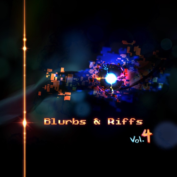 Blurbs & Riffs, Vol. 4
