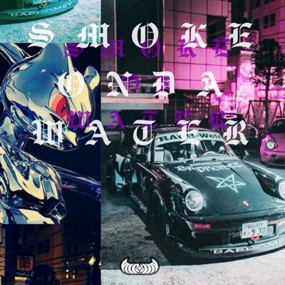 SMOKE ON DA WATER - Single