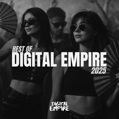 Best of Digital Empire 2025