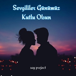 Sevgililer Günümüz Kutlu Olsun