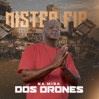 Na Mira dos Drones - Single - Mister Fia & Editora Afro Music