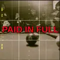 Paid In Full