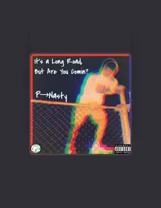 Écoutez P-Nasty, regardez des vidéoclips, lisez la biographie, consultez les dates de tournée et plus encore !