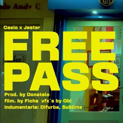 FREE PASS (feat. Casio) - Single