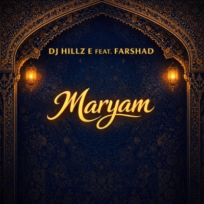 Maryam (Feat. Farshad) - Single