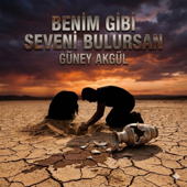 Benim Gibi Seveni Bulursan