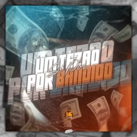 Um Tezão Só por Bandido - Single - caizinho 011, MC VILÃ DA 011 & MC Kelme