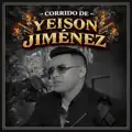 Corrido yeison jimenez