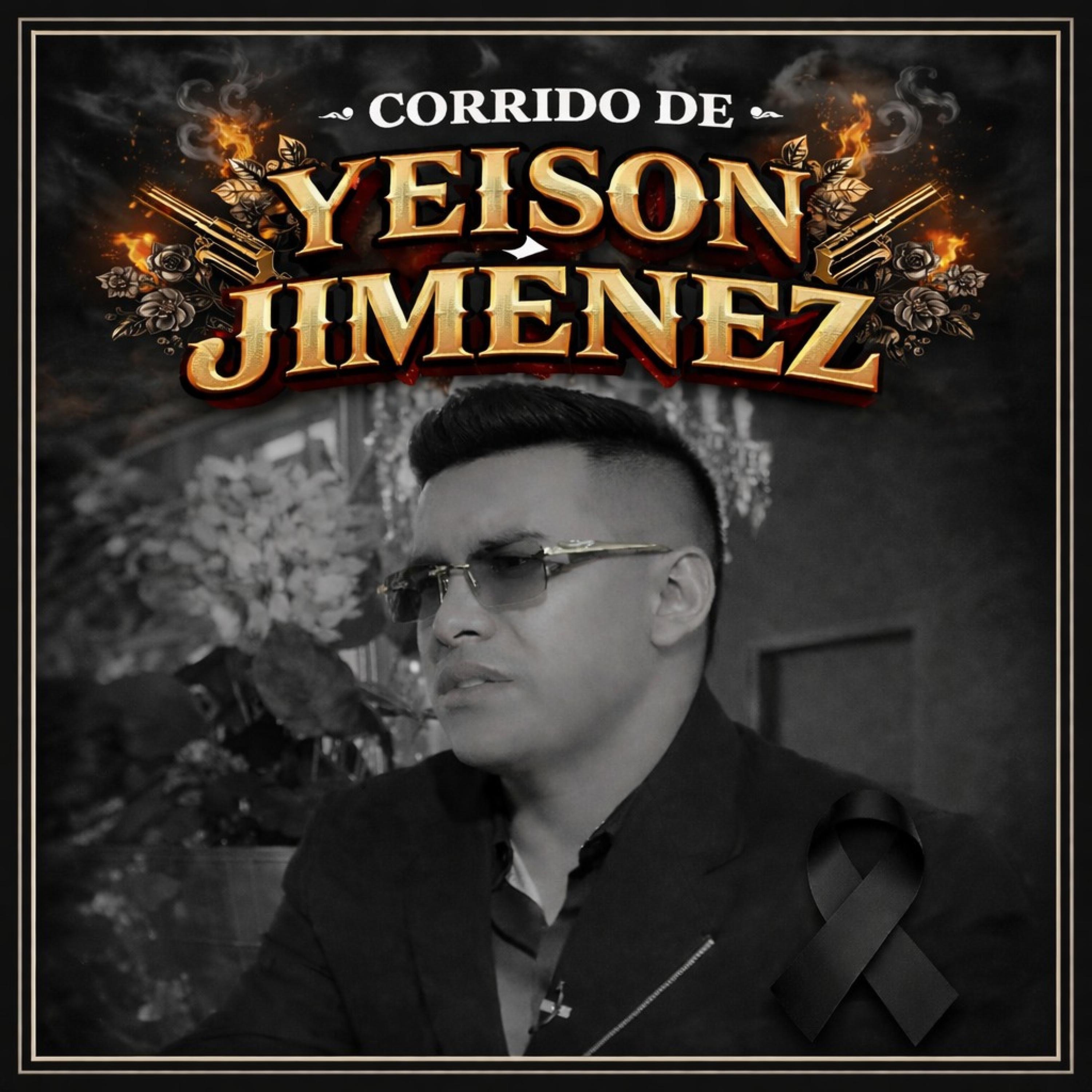 Corrido yeison jimenez - Single