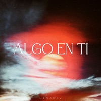 Algo en Ti - Single - Lynarez
